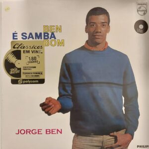 Jorge Ben - Álbum : Ben é Samba Bom