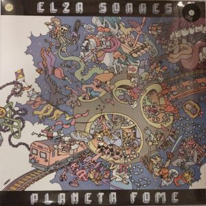 Elza Soares - Álbum : Planeta Fome