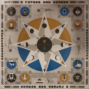 BaianaSystem - Álbum : O Futuro Não Demora