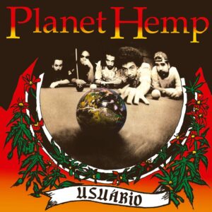 Planet Hemp - Álbum : Usuário