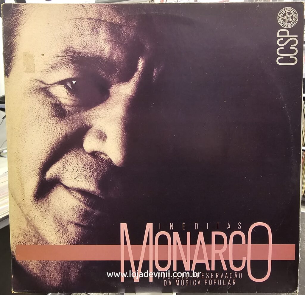 Monarco – Inéditas - Projeto Preservação da Musica Popular