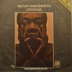Milton Nascimento ‎– Courage