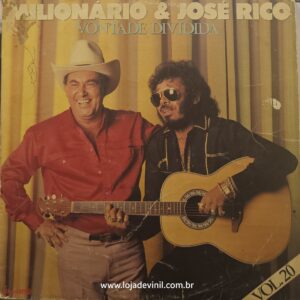 Milionário & José Rico – Vol. 20 - Vontade Dividida